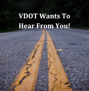 VDOT Wants to Hear from You! (2)